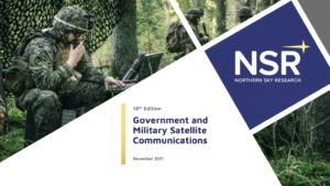 NSR Publishes Government + Military SATCOM Demand Analysis + Report