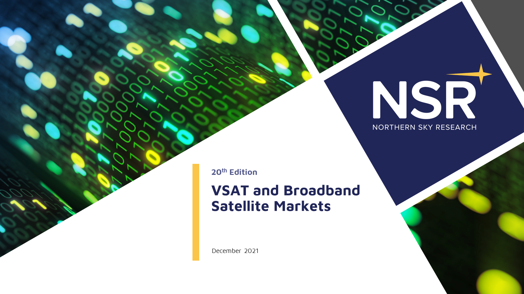 NSR’s VSAT and Broadband Satellite Market, 20th Edition
